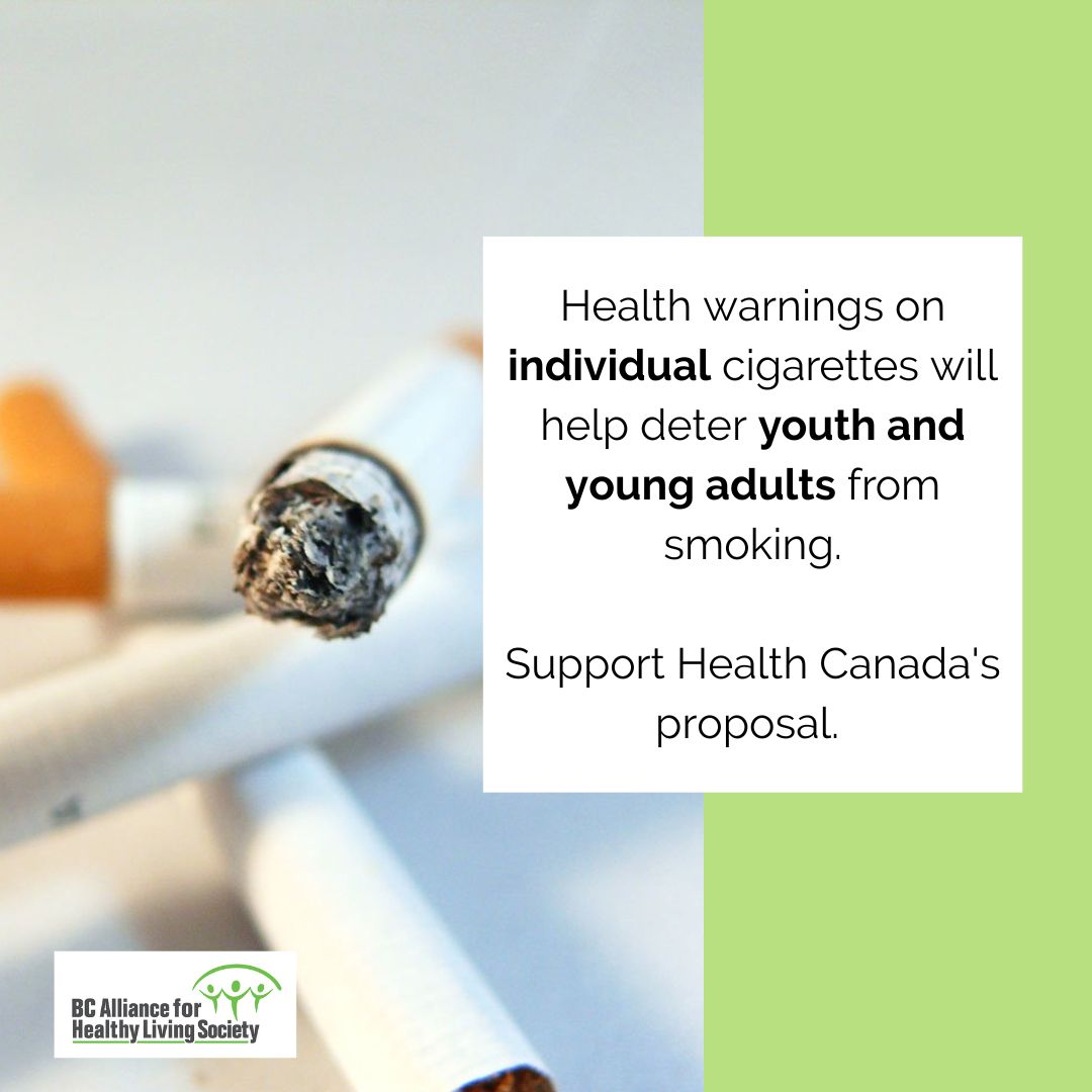 A photo of cigarettes with the text "Health warnings on individual cigarettes will help deter youth and young adults from smoking. Support Health Canada's proposal."