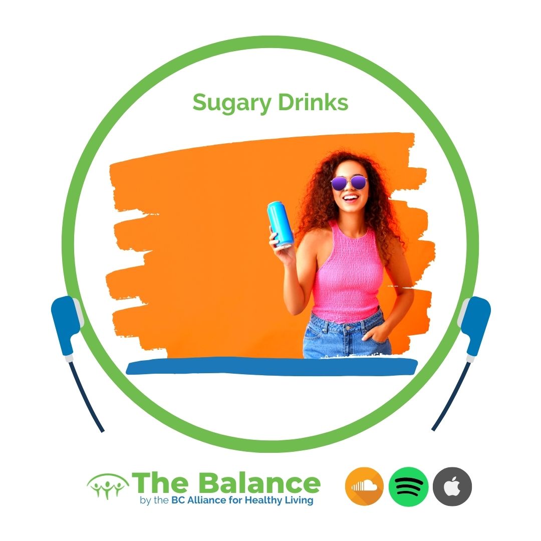 The Balance Sugary Drinks episode; a woman against an orange background holds a can of soda in her hand.