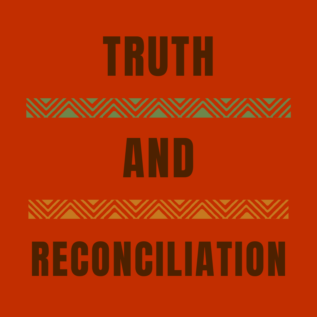 Truth and reconciliation are written on a background of red-orange.